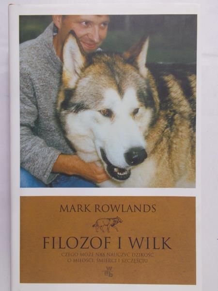Rowlands Mark - Filozof i wilk