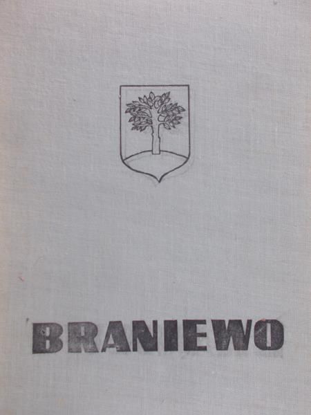 Wakar Andrzej (red.)  -  Braniewo.  Z dziejów miasta i powiatu