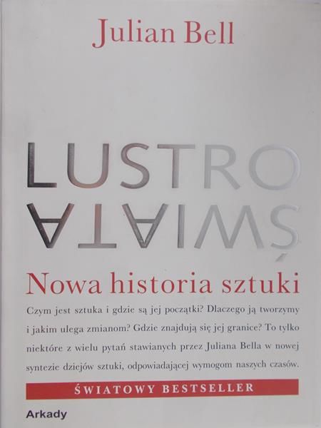 Bell Julian - Lustro świata