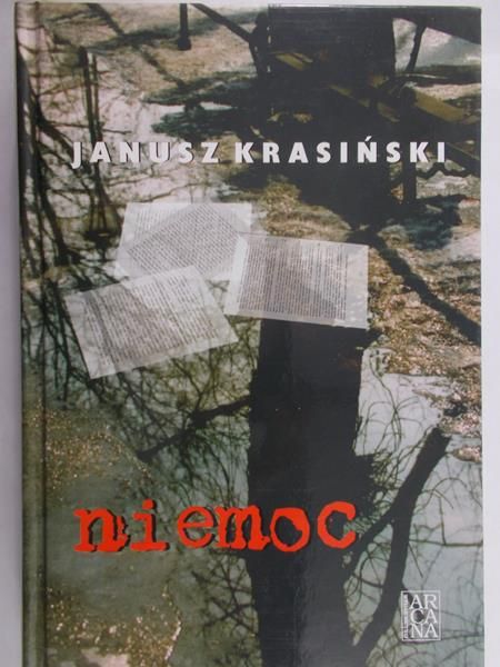 Krasiński Janusz - Niemoc