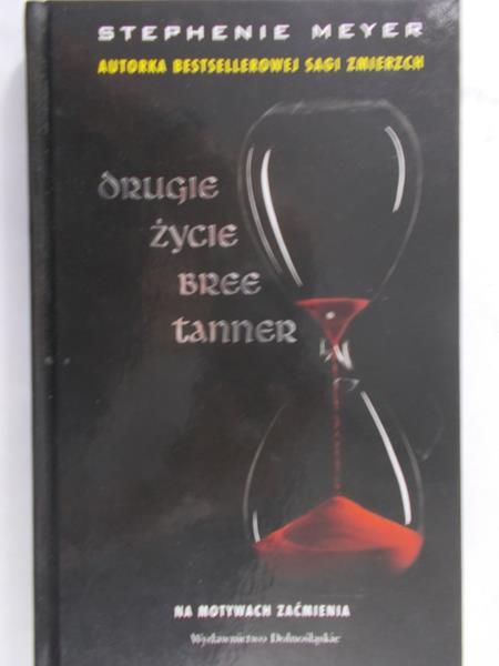 Meyer Stephenie - Drugie życie Bree Tanner