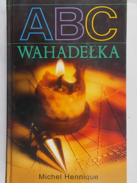 Hennique Michel - ABC Wahadełka