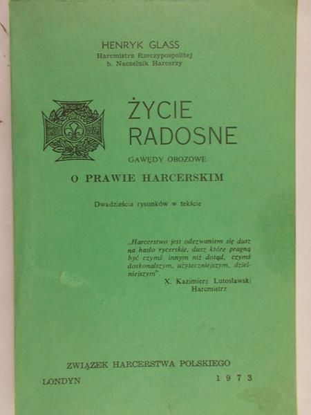 Glass Henryk - Życie Radosne