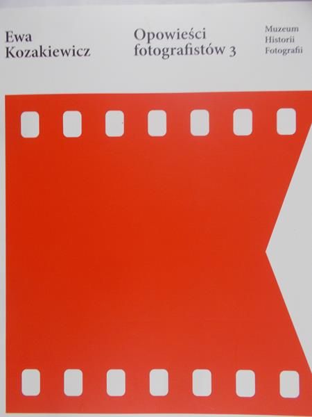 Kozakiewcz Ewa - Opowieści fotografistów 3