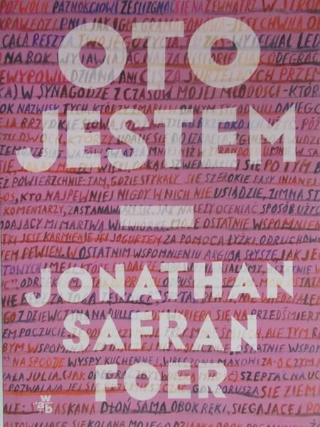Foer Jonathan Safran - Oto jestem