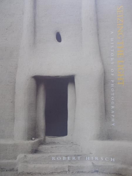 Hirsch Robert - A history of the fotography