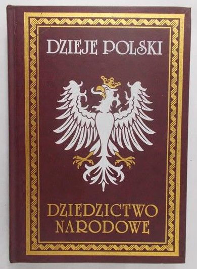 Sokołowski August - Dzieje Polski, Tom VIII, reprint z 1896  r.