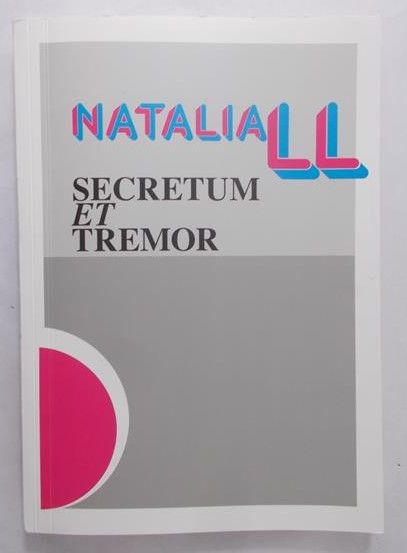 L L Natalia - Secretum et tremor