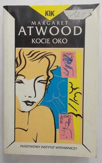 Atwood Margaret  - Kocie oko