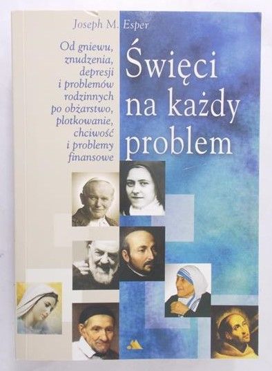 Esper Joseph M. - Święci na każdy problem