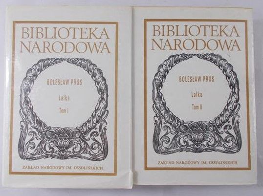 Prus Bolesław - Lalka. Tom I-II