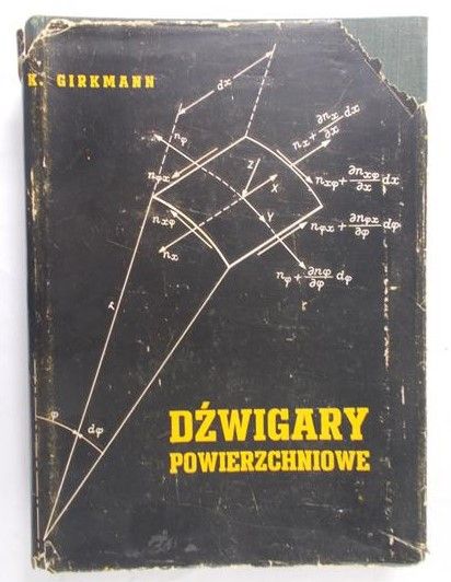 Girkmann Karl- Dźwigary Powierzchniowe