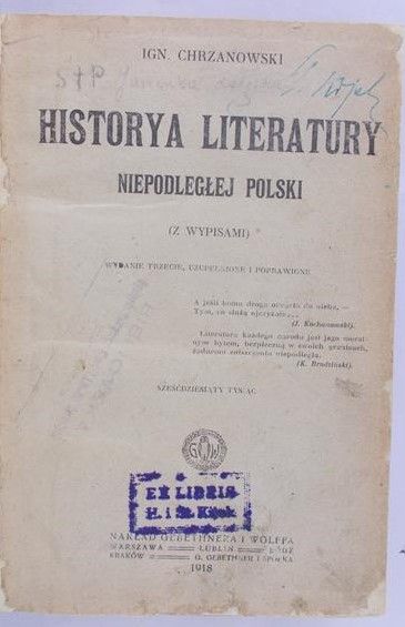 Chrzanowski Ignacy - Historya Literatury Niepodległej Polski, 1918 r.