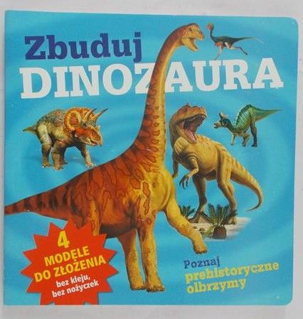 Bampton Claire - Zbuduj dinozaura