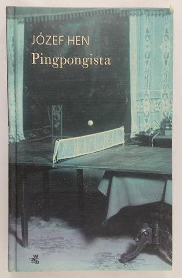 Hen Józef - Pingpongista