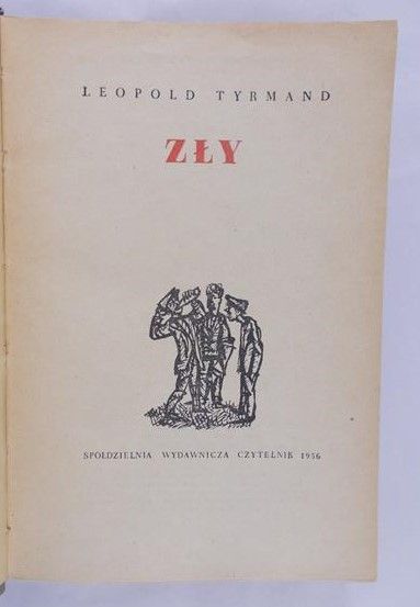 Tyrmand Leopold  - Zły