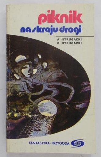 Strugacki Arkadij - piknik na skraju drogi