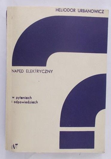 Urbanowicz Heliodor - Napęd elektryczny