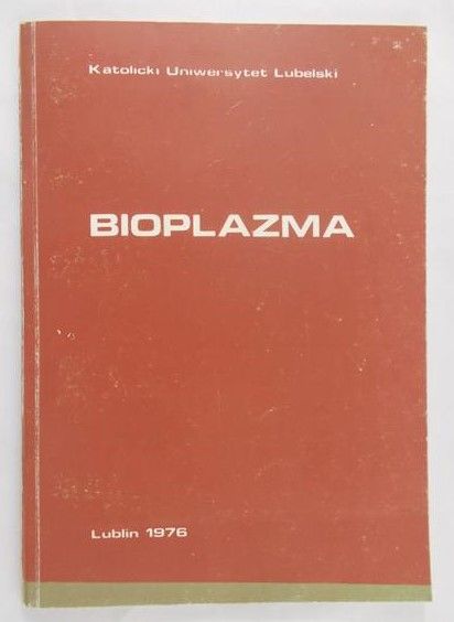 Sedlak Włodzimierz - Bioplazma