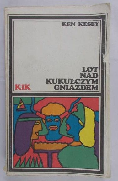 Kesey Ken - Lot nad kukułczym gniazdem