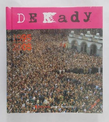Grabski August  - Dekady 1995-2005 + CD, Nowa