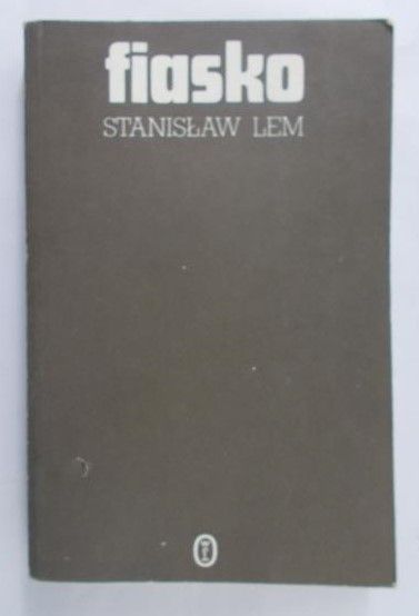 Lem Stanisław - Fiasko
