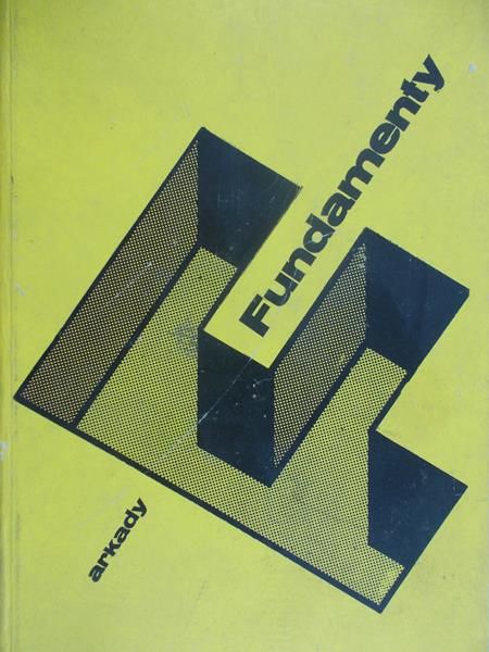 Pyrak Stefan (red.)- Fundamenty Projektowanie i Wykonastwo