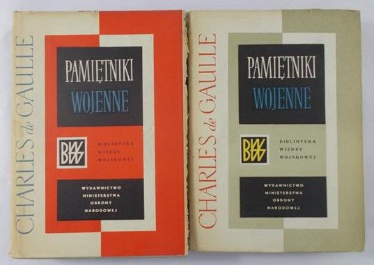 Gaulle de Charles - Pamiętniki wojenne, t. II-III