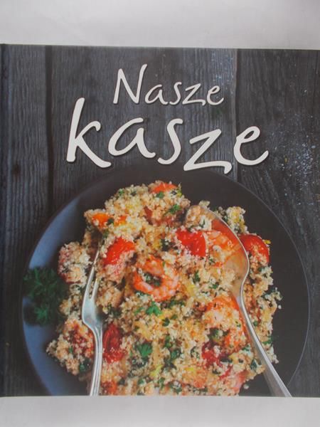 Sych Magdalena - Nasze kasze