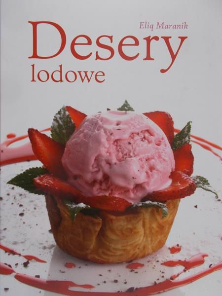 Maranik Eliq - Desery lodowe