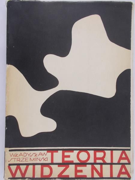 Strzemiński Władysław - Teoria widzenia