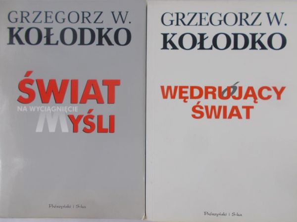 Kołodko Grzegorz W.  - Świat na wyciągnięcie myśli / Wędrujący świat