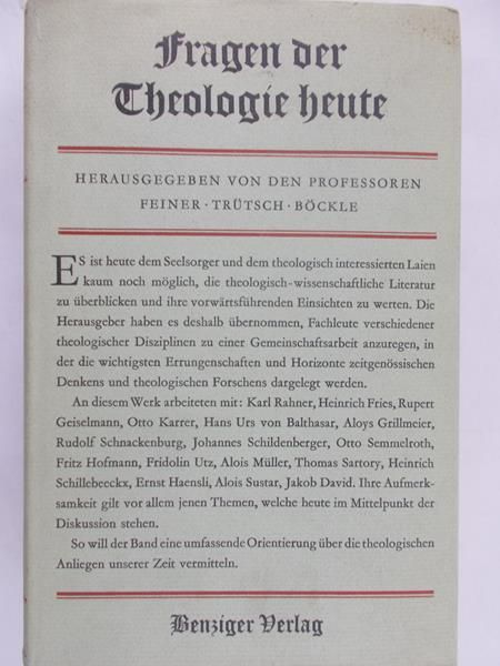 Feiner Johannes - Fragen der theologie Heute