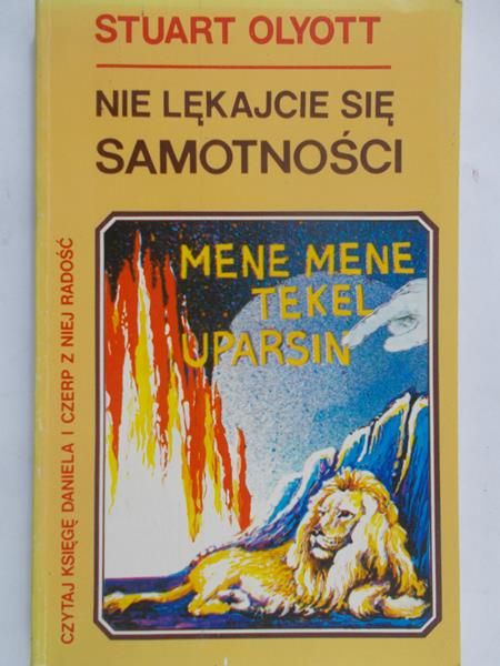 Olyott Stuart - Nie lękajcie się samotności