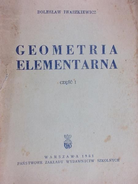 Iwaszkiewicz Bolesław - Geometria elementarna, Część II