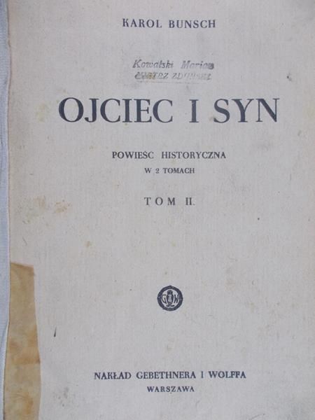 Bunsch Karol - Ojciec i syn, Tom II, 1946 r.