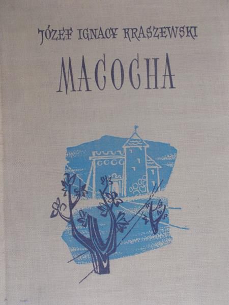 Kraszewski Józef Ignacy - Macocha