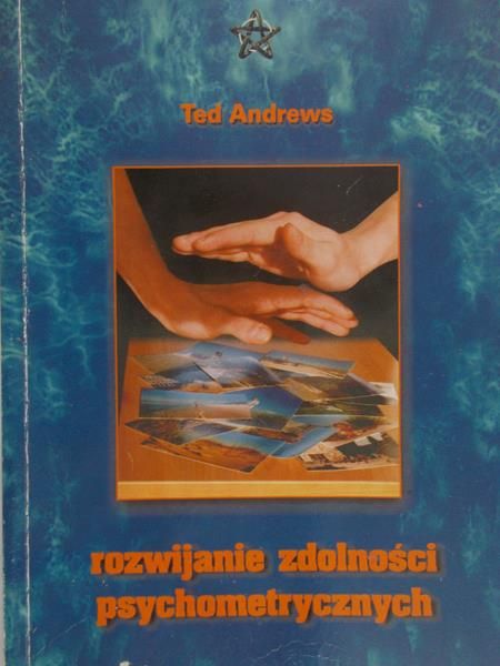 Andrews Ted - Rozwijanie zdolności psychometrycznych