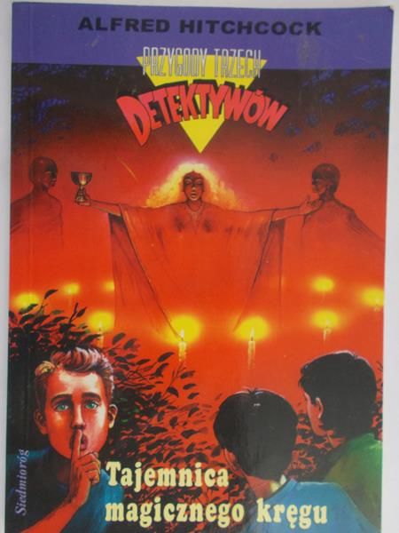 Hitchcock Alfred - Przygody trzech detektywów: Tajemnica magicznego kręgu