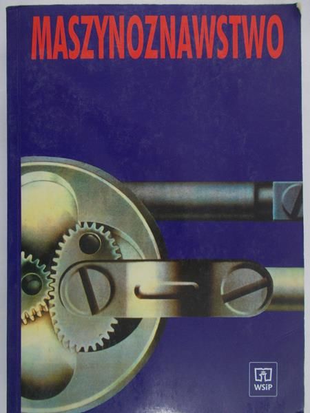 Kijewski Jan - Maszynoznawstwo