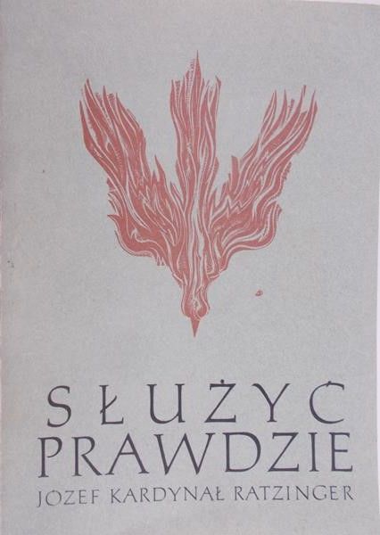 Ratzinger Józef - Służyć prawdzie. Myśli na każdy dzień