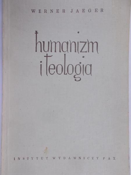 Jaeger Werner - Humanizm i teologia