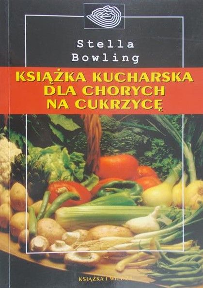 Bowling Stella - Kuchnia domowa dla diabetyków