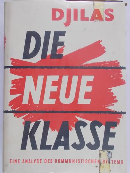 Djilas Milovan - Die neue klasse