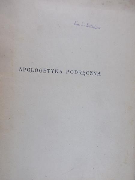 Barytowski Stanisław - Apologetyka podręczna, 1948 r.