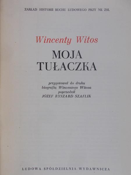Witos Wincenty - Moja tułaczka 1933-1939
