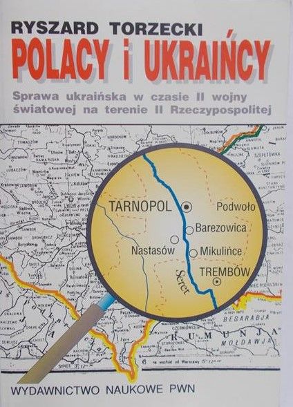 Torzecki Ryszard - Polacy i Ukraińcy