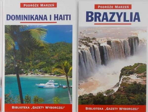 Zaborowska Joanna (red.) - Dominikana i Haiti/ Brazylia