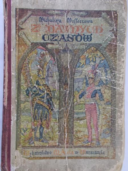 Mossoczowa Michalina - Z dawnych czasów, część III, 1914 r.
