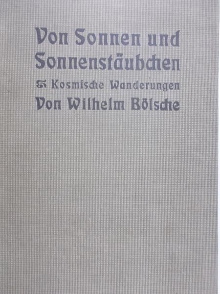 Von Bolfche Wilhelm - Don Sonnen und Sonnenstaubchen, 1906 r.